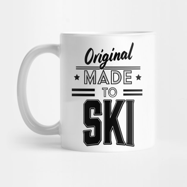 Original Made to Ski by nickemporium1